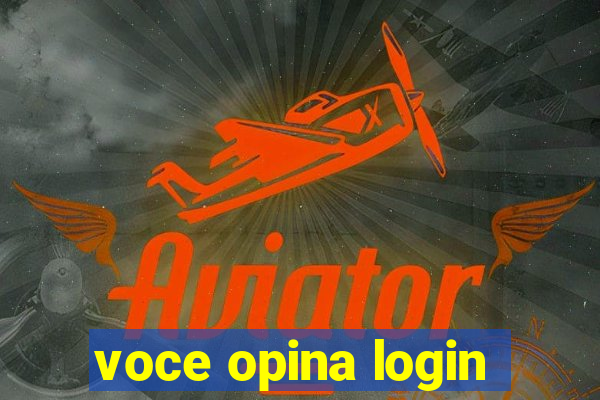 voce opina login